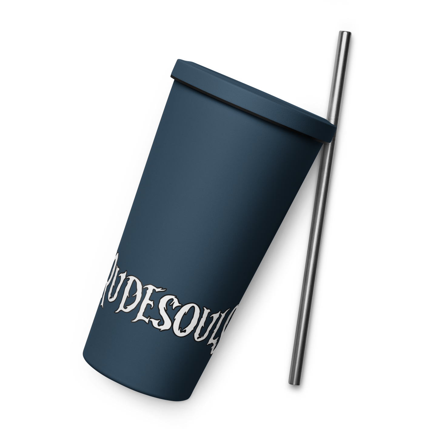 Rude Souls Insulated Tumbler With A Straw