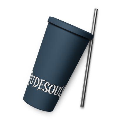 Rude Souls Insulated Tumbler With A Straw