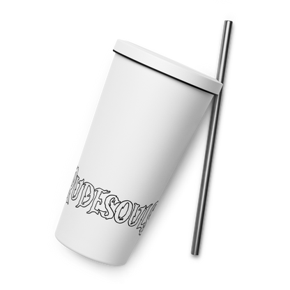 Rude Souls Insulated Tumbler With A Straw