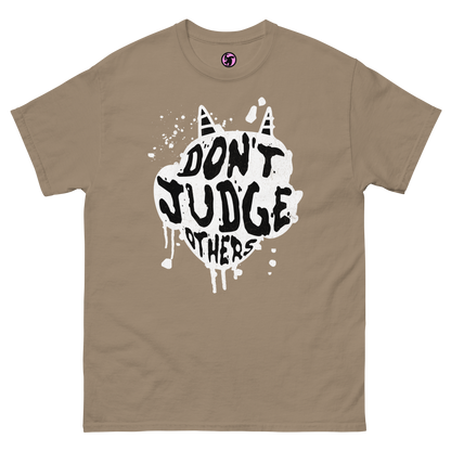 Dont Judge Others Classic Tee