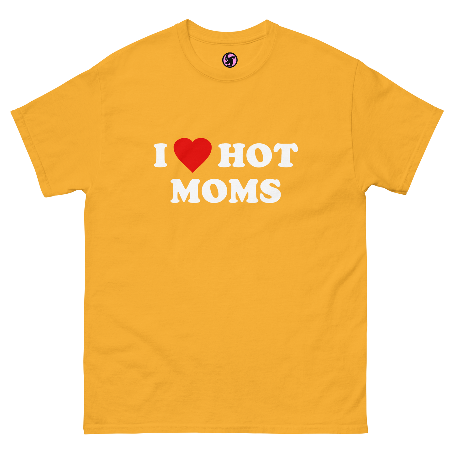 I <3 Hot Moms Classic Tee