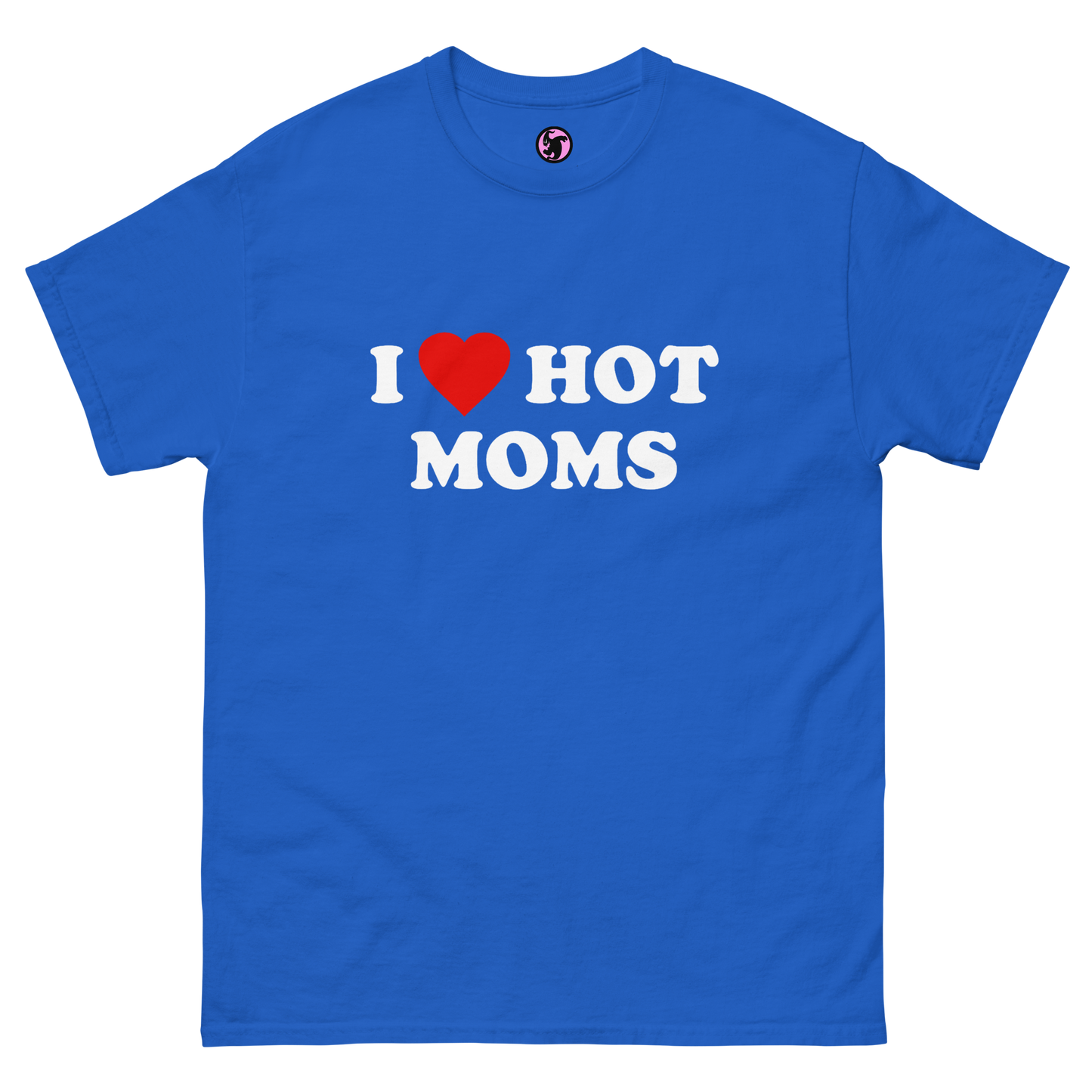 I <3 Hot Moms Classic Tee