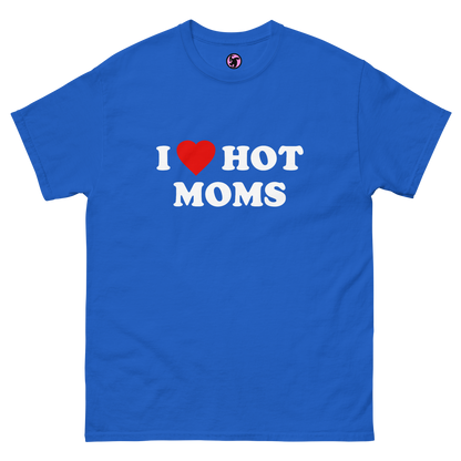 I <3 Hot Moms Classic Tee