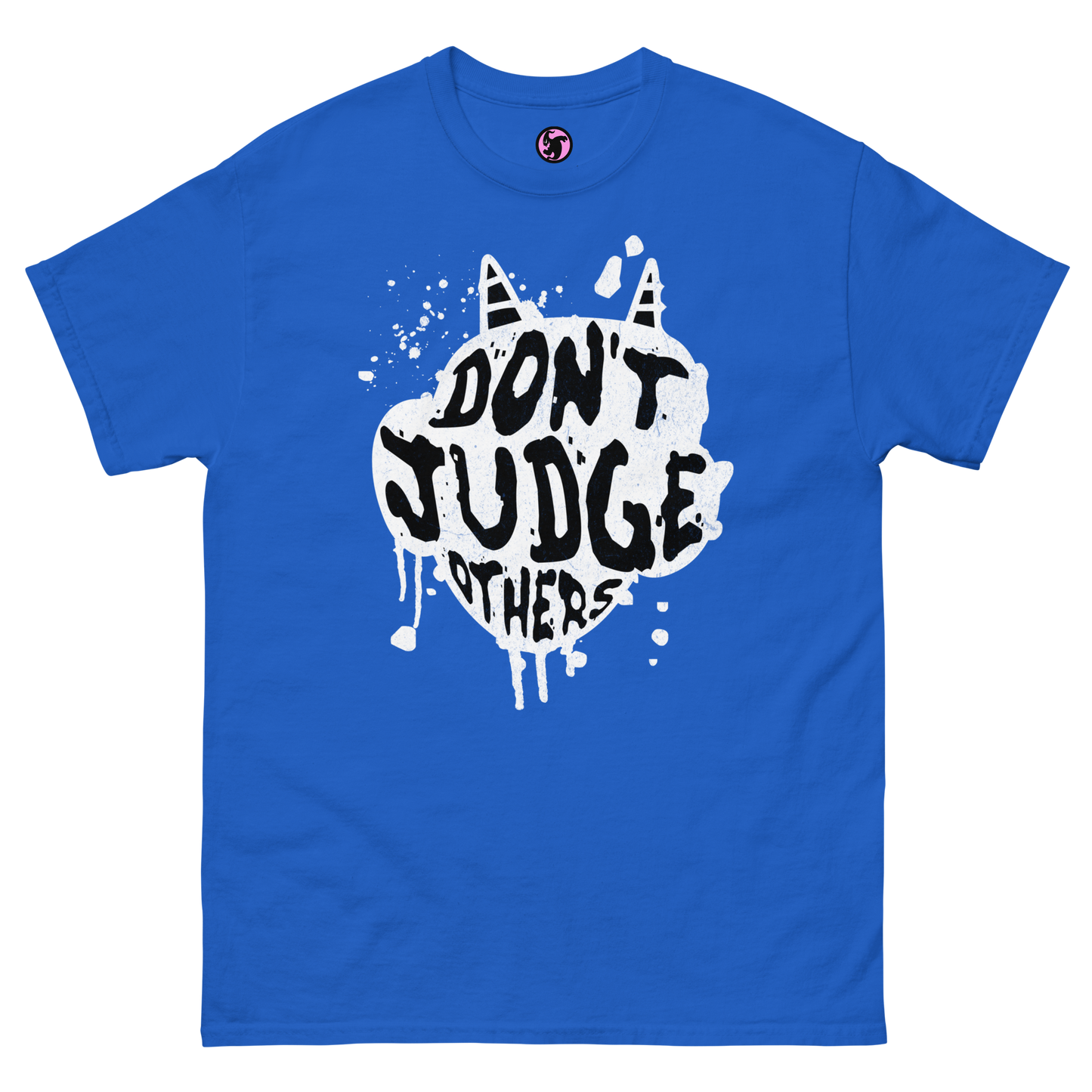 Dont Judge Others Classic Tee