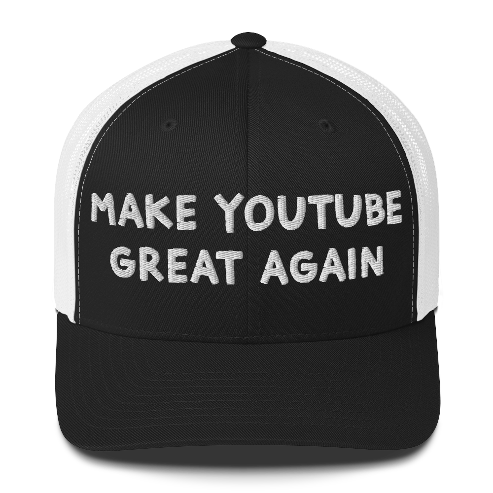 Make Youtube Great Again Trucker Cap