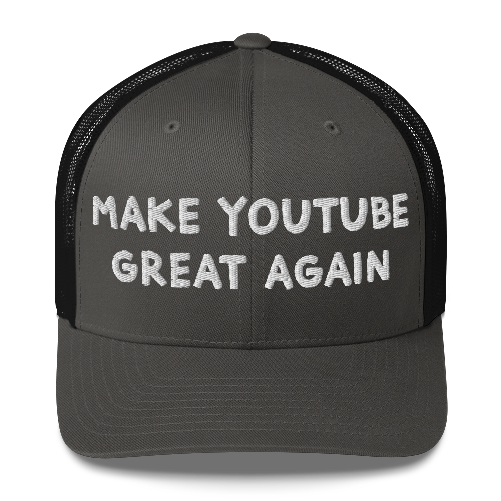 Make Youtube Great Again Trucker Cap