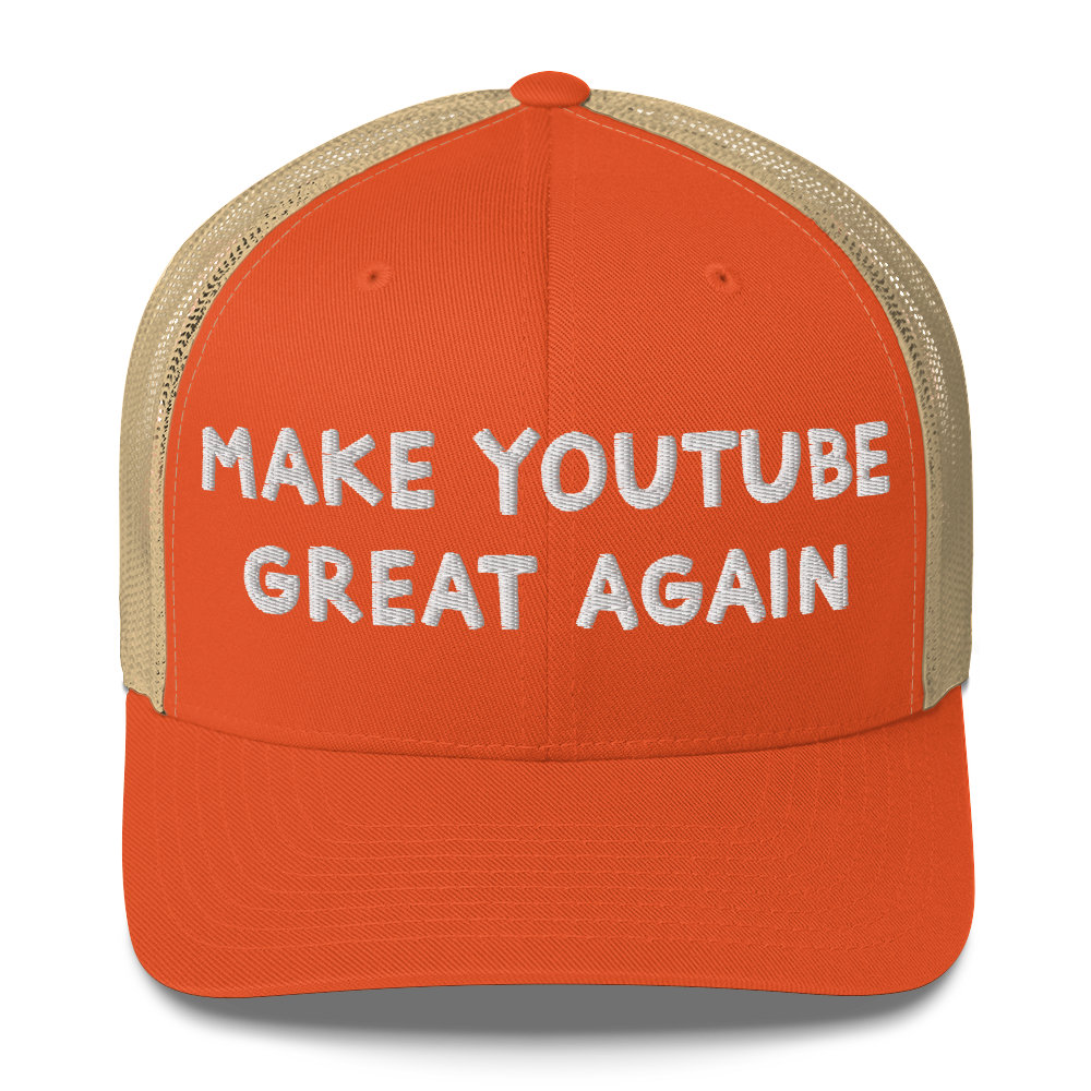 Make Youtube Great Again Trucker Cap