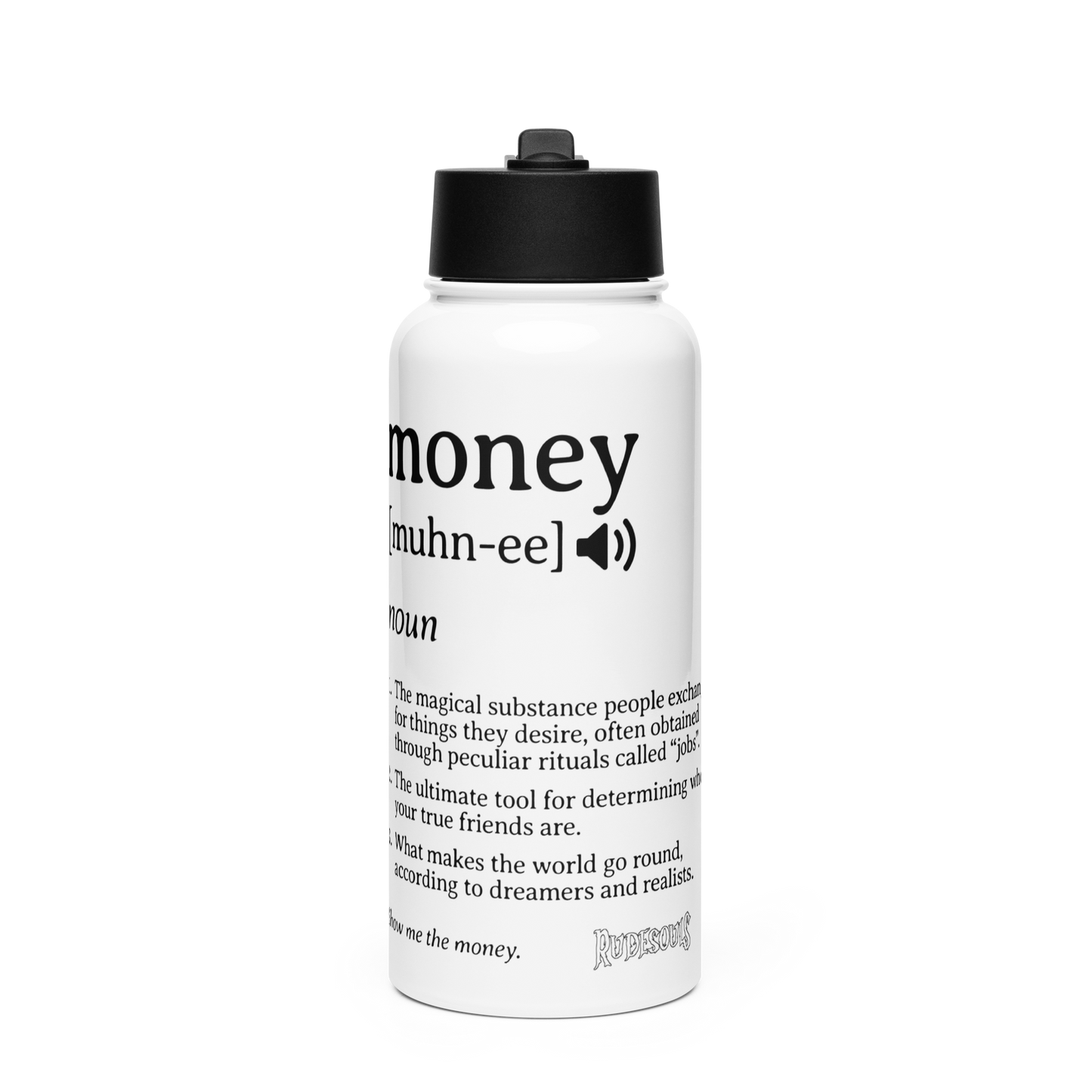 Money Stainless Steel Water Bottle W/ Straw Lid