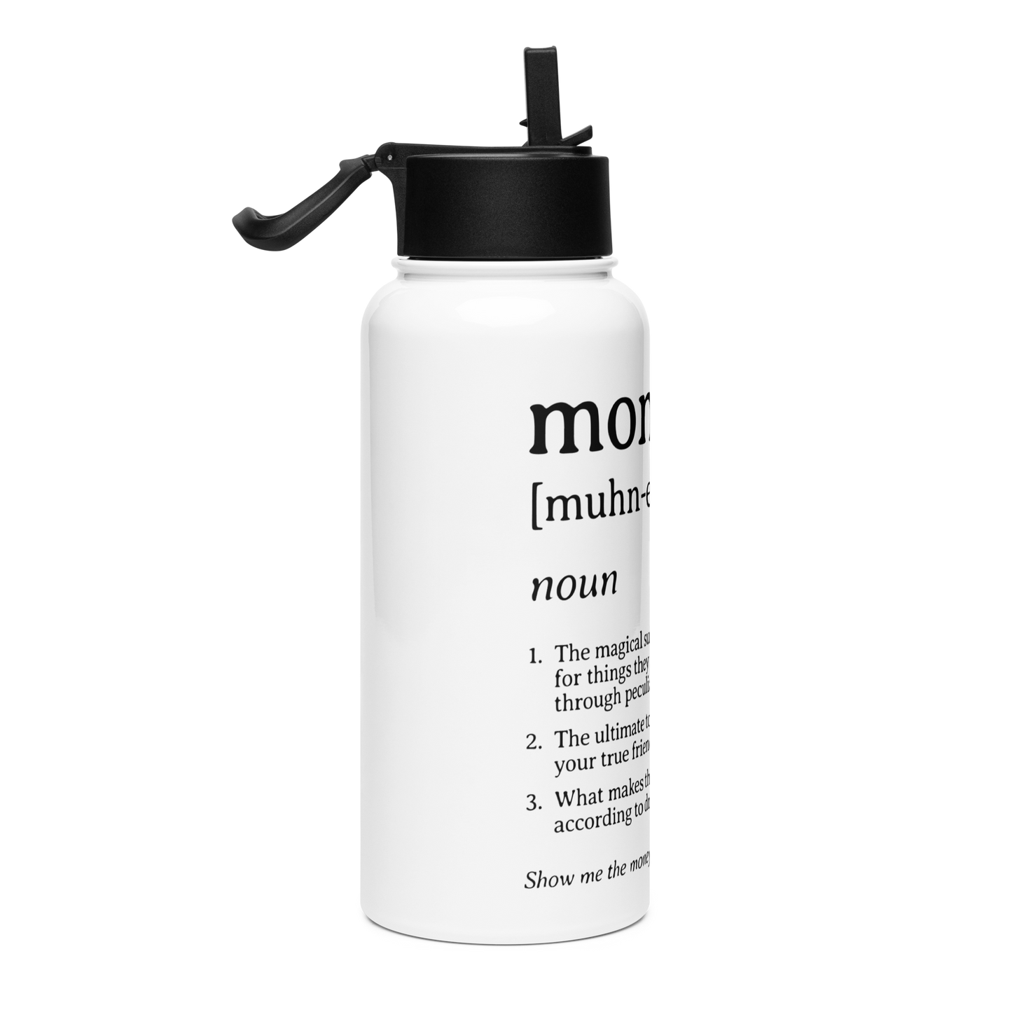 Money Stainless Steel Water Bottle W/ Straw Lid