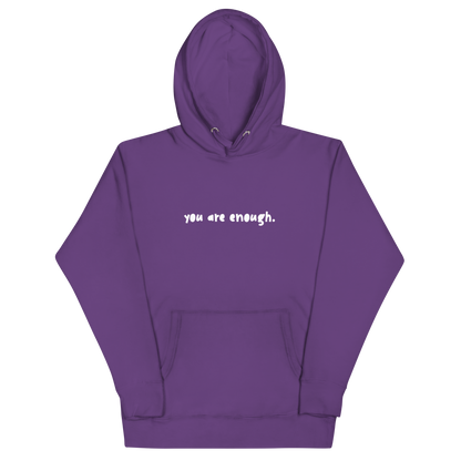 You Are Enough Hoodie